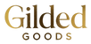 Gilded Goods - Home